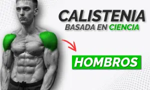 Ejercicios efectivos de calistenia para fortalecer hombros rápidamente