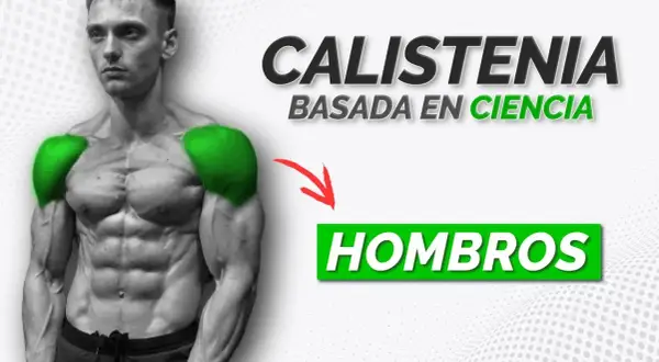 Ejercicios efectivos de calistenia para fortalecer hombros rápidamente